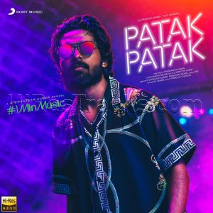 Patak Patak – 1 Min Music (2022) (G.V. Prakash Kumar) (Sony Music) [24 BIT – 96 KHZ] [Digital-DL-FLAC]