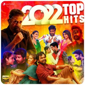 2022 Top Hits (Tamil) (2022) (Various Artists) [24 BIT] [Digital-DL-FLAC]