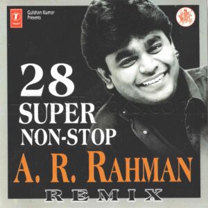 28 Super Non-Stop A.R. Rahman Remix (1999) (A.R. Rahman) [T-Series – SVCD 1563] [ACD-RIP-WAV]