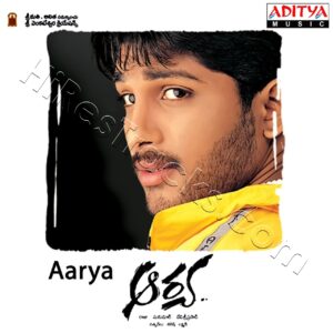 Aarya (2004) (Devi Sri Prasad) (Aditya Music (India) Pvt Ltd) [Digital-DL-FLAC]