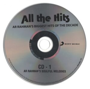All The Hits A.R. Rahmans Biggest Hits Of The Decade - CD 1-4 [Sony Music - 88765 40580 2] [CD Image Copy] [4 CD Pack]