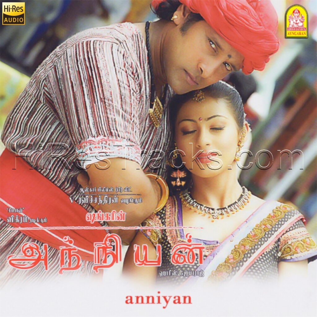 Anniyan 2005 Harris Jayaraj Ayngaran 24 BIT Digital DL FLAC 
