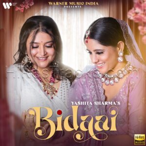 Bidaai (2022) (Parth Bharat Thakkar) (Warner Music India) [24 BIT – 48 KHZ] [Digital-DL-FLAC]