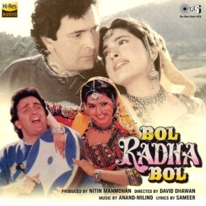 Bol Radha Bol (1992) (Anand-Milind) (Tips Industries Ltd) [24 BIT] [Digital-DL-FLAC]