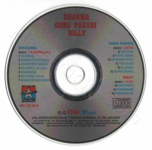 Dharma (Ilaiyaraaja), Guru Parvai (Deva), Jolly (Kavi) [Star Music – SMCD 024] [CD Image Copy]