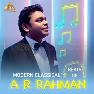 Modern Classical Beats of A.R. Rahman (2022) (A.R. Rahman) (Pyramid Audio) [ACD-RIP-WAV]