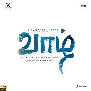 Vaazhl (2021) (Pradeep Kumar) (Sony Music) [24 BIT – 48 KHZ] [Digital-DL-FLAC]