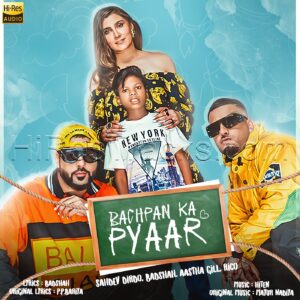 Bachpan Ka Pyaar (2021) (Badshah) (Universal Music India Pvt Ltd.) [24 BIT - 96 Khz] [Digital-DL-FLAC]
