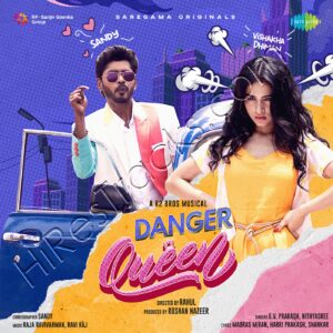 Danger Queen – Single (2023) (Madras Miran) (Saregama) [Digital-DL-FLAC]