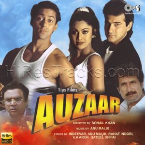 Auzaar (1997) (Anu Malik) (Tips Industries Ltd) [24 BIT] [Digital-DL-FLAC]