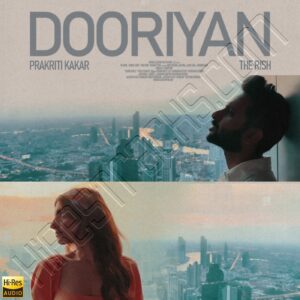 Dooriyan (2023) (The RISH) (Universal Music India Pvt Ltd.) [24 BIT – 96 KHZ] [Digital-DL-FLAC]