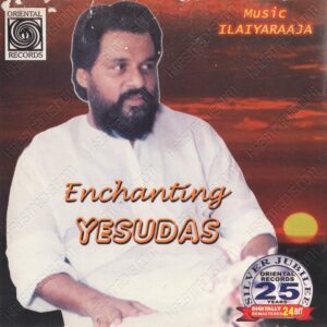 Enchanting Yesudas (1980) (Ilaiyaraaja) [Oriental Records – ORI AAMS CD – 150] [ACD-RIP-WAV]