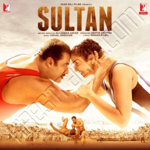 Sultan (2016) (Vishal - Shekhar) (YRF Music) [Digital-DL-FLAC]