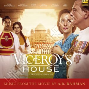 Viceroys House (2017) (A.R. Rahman) (Filmtrax Ltd) [24 BIT – 48 KHZ] [Digital-DL-FLAC]