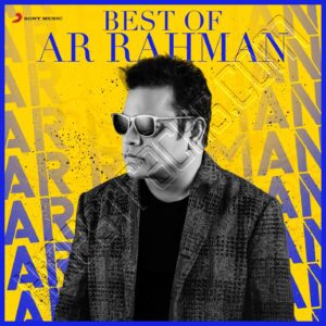 Best of A.R. Rahman (Tamil) (2023) (A.R. Rahman) (Sony Music) [Digital-DL-FLAC]