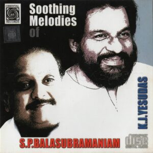 Soothing Melodies Of K.J. Yesudas & S.P.B (1980) (Ilaiyaraaja) (Oriental Records - ORI AAMS CD - 369) [ACD-RIP-WAV]