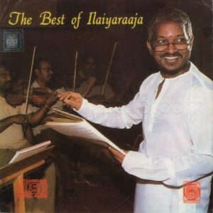 The Best Of Ilaiyaraaja (1980) (Ilaiyaraaja) (Oriental Records – ORI CD – 124) [ACD-RIP-WAV]