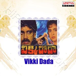 Vikki Dada (1989) (Raj Koti) (Aditya Music (India) Pvt Ltd) [Digital-DL-FLAC]