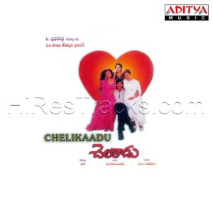 Chelikaadu (1997) (S.A. Rajkumar) (Aditya Music) [Digital-DL-FLAC]