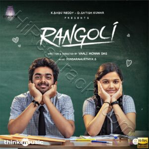 Rangoli (2023) (Sundaramurthy KS) (Think Music) [24 BIT – 48 KHZ] [Digital-DL-FLAC]