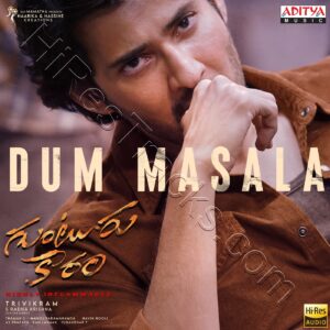 Dum Masala (From Guntur Kaaram) (2023) (Thaman S) (Aditya Music (India) Pvt Ltd) [24 BIT – 96 KHZ] [Digital-DL-FLAC]