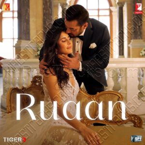 Ruaan (From Tiger 3) (2023) (Pritam) (YRF Music) [Digital-DL-FLAC]
