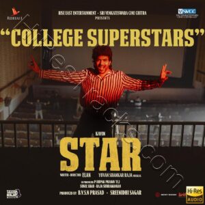 College Superstars (From Star) (2023) (Yuvan Shankar Raja) (Sony Music) [24 BIT - 96 KHZ] [Digital-DL-FLAC]