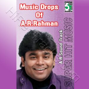 Music Drops of A.R.Rahman (Original Soundtracks) (2013) (A.R. Rahman) (Five Star Audio) [Digital-DL-FLAC]