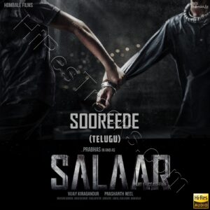 Sooreede (From Salaar Cease Fire - Telugu) (2023) (Ravi Basrur) (Hombale Music) [24 BIT - 48 KHZ] [Digital-DL-FLAC]