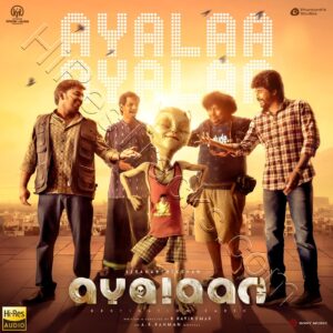 Ayalaa Ayalaa (From Ayalaan) (2023) (A.R. Rahman) (Sony Music) [24 BIT - 96 KHZ] [Digital-DL-FLAC]