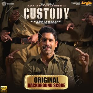 Custody (Original Background Score) (2024) (Ilaiyaraaja & Yuvan Shankar Raja) (Times Music) [24 BIT - 48 KHZ] [Digital-DL-FLAC]