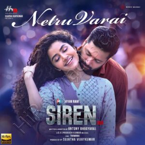 Netru Varai (From Siren) (2024) (G.V. Prakash Kumar) (Sony Music) [24 BIT – 96 KHZ] [Digital-DL-FLAC]