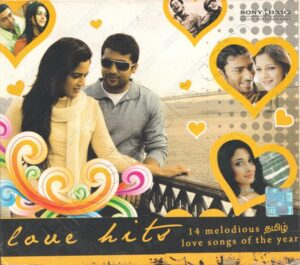 Love Hits (14 Melodious Tamil Songs) (2008) (Various Artists) [Sony BMG - 886974 39882 0] [ACD-RIP-WAV-FLAC]