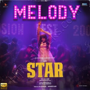 Melody (From Star) (2024) (Yuvan Shankar Raja) (Sony Music) [24 BIT - 48 KHZ] [Digital-DL-FLAC]