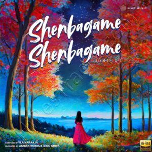 Shenbagame Shenbagame (Lofi Flip) (2024) (Ilaiyaraaja) (Echo Recording Co. Pvt. Ltd) [24 BIT – 48 KHZ] [Digital-DL-FLAC]