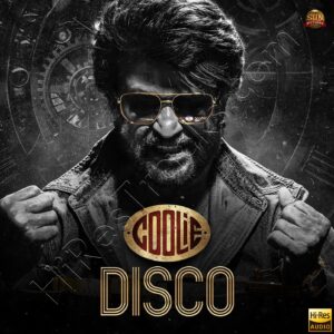 Coolie Disco (From Coolie) (2024) (Anirudh Ravichander) (Sun Pictures) [24 BIT - 48 KHZ] [Digital-DL-FLAC]