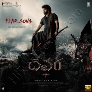 Fear Song (From Devara Part 1) – Telugu (2024) (Anirudh Ravichander) (Super Cassettes Industries Private Limited) [24 BIT – 48 KHZ] [Digital-DL-FLAC]