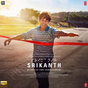Srikanth (2024) (Various Artists) (Super Cassettes Industries Pvt Ltd) [24 BIT - 48 KHZ] [Digital-DL-FLAC]