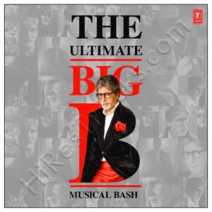 The Ultimate Big B Musical Bash (2024) (Various Artists) (Super Cassettes Industries Pvt Ltd) [Digital-DL-FLAC]