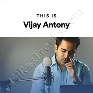 This Is Vijay Antony (2024) (Vijay Antony) [Digital-DL-FLAC]