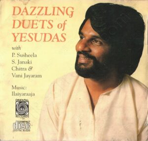 Dazzling Duets Of Yesudas (1990) (Ilaiyaraaja) [Oriental Records - ORI AAMS CD 130 - USA] [ACD-RIP-WAV]