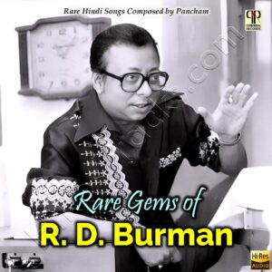 Rare Gems Of R. D. Burman (2024) (R.D. Burman) (Perennial Records) [24 BIT] [Digital-DL-FLAC]