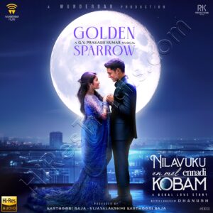 Golden Sparrow (From Nilavuku En Mel Ennadi Kobam) (2024) (G.V. Prakash Kumar) (Wunderbar Films) [24 BIT - 48 KHZ] [Digital-DL-FLAC]