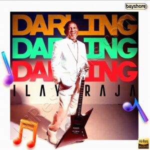 Ilaiyaraaja – Darling Darling Darling (Karaoke) (2024) (Ilaiyaraaja) (Bayshore Records) [24 BIT – 48 KHZ] [Digital-DL-FLAC]