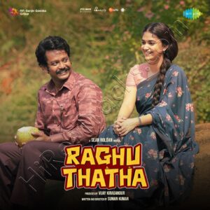 Raghu Thatha (2024) (Sean Roldan) (Saregama India Ltd) [Digital-DL-FLAC]