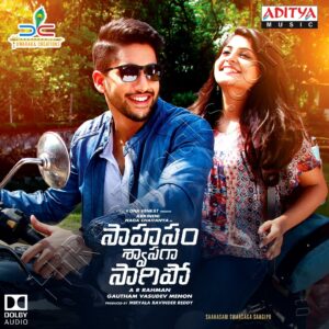 Saahasam Swaasaga Saagipo (2016) (A.R. Rahman) (Aditya Music (India) Pvt Ltd) [Dolby Atmos] [Digital-DL-ALAC]