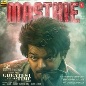 Masthie (From The Greatest Of All Time) – Single (2024) (Yuvan Shankar Raja) (Super Cassettes Industries Private Limited) [24 BIT – 48 KHZ] [Digital-DL-FLAC]