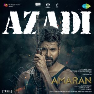 Azadi (From Amaran) (2024) (G.V. Prakash Kumar) (Saregama India Ltd) [Digital-DL-FLAC]