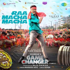 Raa Macha Macha (From Game Changer) [Tamil] (2024) (Thaman S) (Saregama India Ltd) [Digital-DL-FLAC]