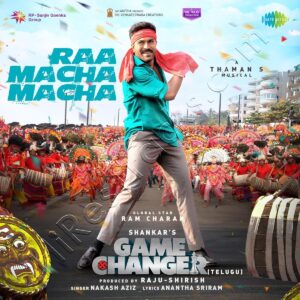 Raa Macha Macha (From Game Changer) [Telugu] (2024) (Thaman S) (Saregama India Ltd) [Digital-DL-FLAC]